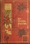 [Gutenberg 59834] • My Young Master: A Novel